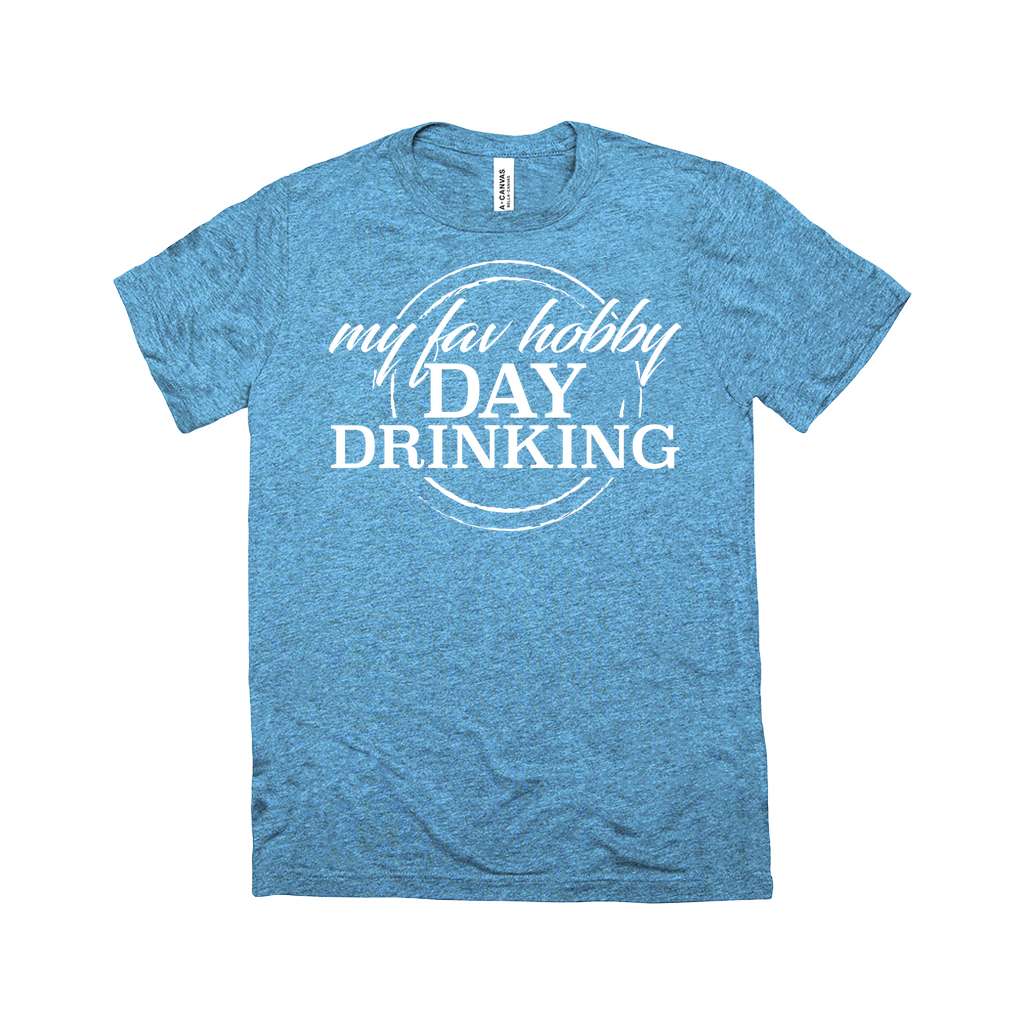 Day Drinking T-Shirts