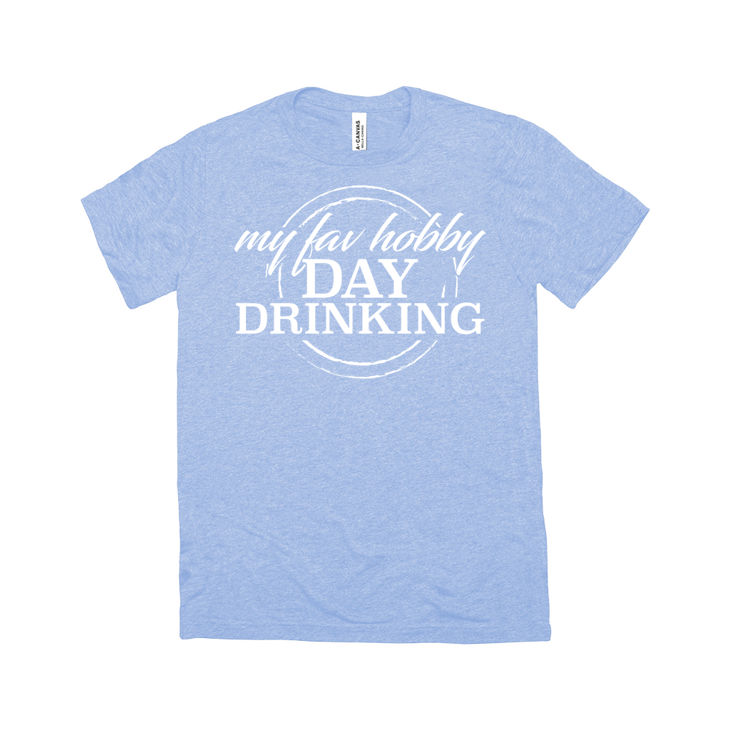 Day Drinking T-Shirts